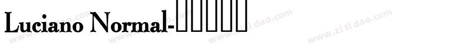 Luciano Normal字体转换